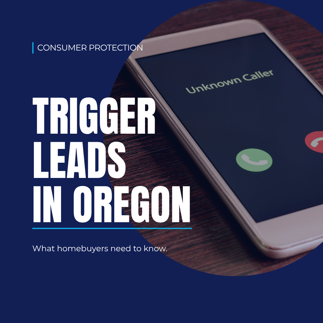 Cover image for the article “Trigger Leads Are Changing in Oregon. Here’s What That Means for Homebuyers”